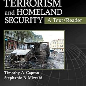 Test Bank Terrorism and Homeland Security 1st Edition by Timothy A. Capron