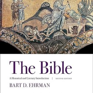 Test Bank The Bible A Historical and Literary Introduction 2nd Edition by Bart D. Ehrman