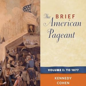 Test Bank The Brief American Pageant A History of the Republic Volume I To 1877 8th Edition by David M. Kennedy