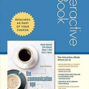 Test Bank The Communication Age Connecting and Engaging 3rd Edition by Autumn Edwards