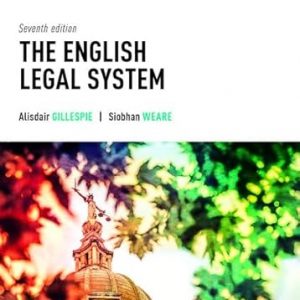 Test Bank The English Legal System 7th Edition by Alisdair Gillespie