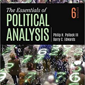 Test Bank The Essentials of Political Analysis 6th Edition by Philip H. Pollock