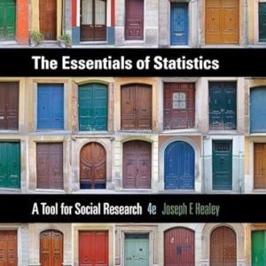 Test Bank The Essentials of Statistics A Tool for Social Research 4th Edition by Joseph F. Healey