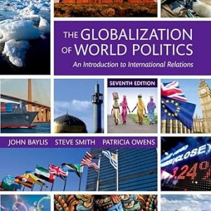 Test Bank The Globalization of World Politics An Introduction to International Relations 7th Edition by John Baylis