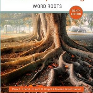 Test Bank The Least You Should Know about Vocabulary Building Word Roots 8th Edition by Carol Friend