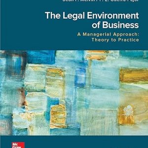 Test Bank The Legal Environment of Business A Managerial Approach Theory to Practice 4th by Sean Melvin