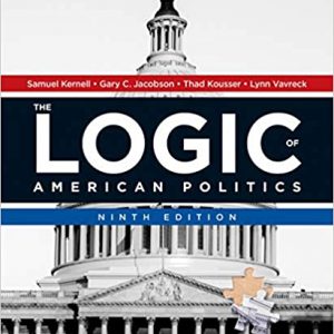 Test Bank The Logic of American Politics 9th Edition by Samuel H. Kernell