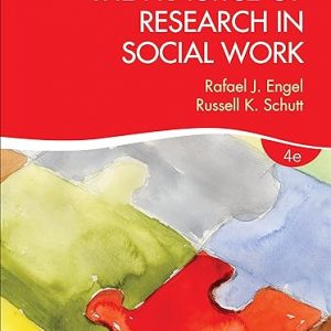 Test Bank The Practice of Research in Social Work 4th Edition by Rafael J. Engel and Russell K. Schutt