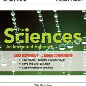 Test Bank The Sciences An Integrated Approach 7th Edition by Trefil Hazen