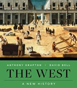 Test Bank The West 1st Edition by Anthony Grafton