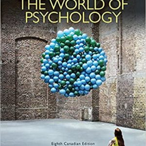 Test Bank The World of Psychology 10th Canadian Edition by Samuel E. Wood