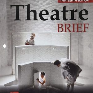 Test Bank Theatre Brief 13th by Robert Cohe