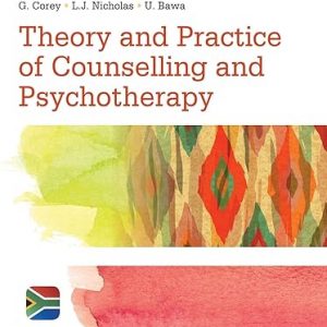 Test Bank Theory and Practice of Counselling and Psychotherapy South African Edition 2nd Edition by Gerald Corey