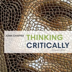 Test Bank Thinking Critically 11th Edition by John Chaffee