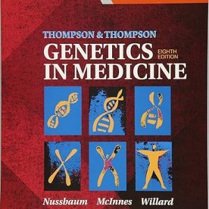 Test Bank Thompson and Thompson Genetics in Medicine 8th Edition by Robert Nussbaum