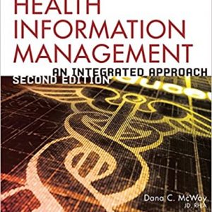 Test Bank Today s Health Information Management An Integrated Approach 2nd Edition by Dana C. McWay