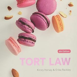 Test Bank Tort Law 6th Edition by Kirsty Horsey