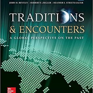 Test Bank Traditions and Encounters A Global Perspective on the Past Updated AP Edition 2017 6th Edition by Bentley