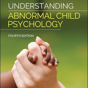 Test Bank Understanding Abnormal Child Psychology 4th Edition by Vicky Phares