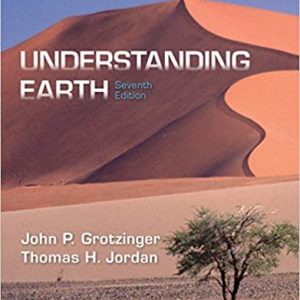 Test Bank Understanding Earth 7th Edition by John Grotzinger