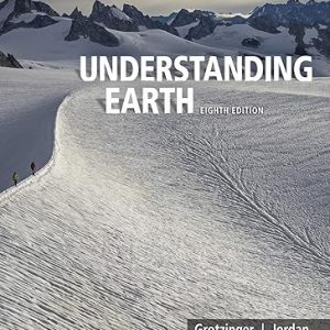 Test Bank Understanding Earth 8th Edition by John Grotzinger