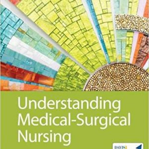 Test Bank Understanding Medical Surgical Nursing 6th Edition by Linda S. Williams