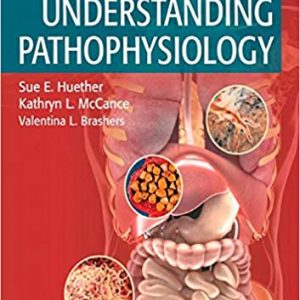 Test Bank Understanding Pathophysiology 7th Edition by Sue E. Huether RN PhD