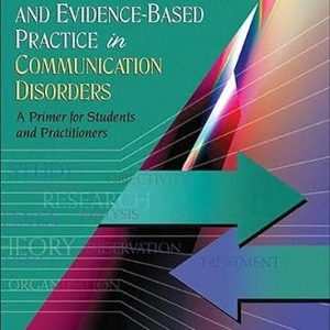 Test Bank Understanding Research and Evidence Based Practice in Communication Disorders 1st Edition by William O. Haynes