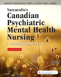 Test Bank Varcarolis s Canadian Psychiatric Mental Health Nursing 2nd Canadian Edition by Margaret Halter