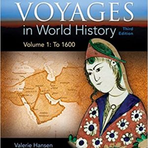 Test Bank Voyages in World History Volume 1 3rd Edition by Valerie Hansen