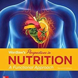 Test Bank Wardlaws Perspectives in Nutrition A Functional Approach 2nd Edition by Carol byrd