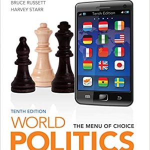 Test Bank World Politics The Menu for Choice 10th Edition by David Kinsella