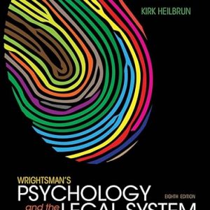 Test Bank Wrightsmans Psychology and the Legal System 8th Edition by Edie Greene