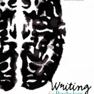 Test Bank Writing for Psychology 6th Edition by Robert P. OShea