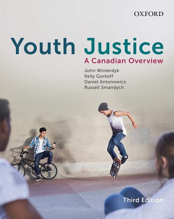 Test Bank Youth Justice A Canadian Overview 3rd Edition by Jon Winterdyk